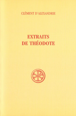SC 23 EXTRAITS DE THEODOTE