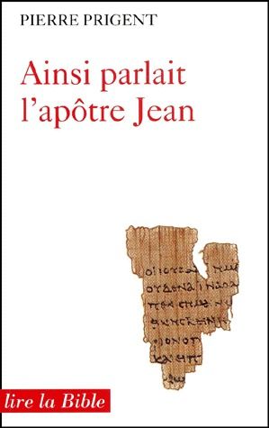 AINSI PARLAIT L'APOTRE JEAN