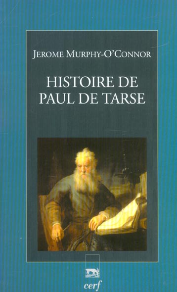 HISTOIRE DE PAUL DE TARSE