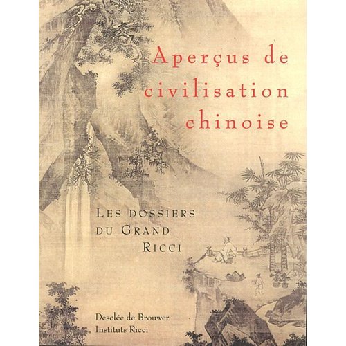 APERCUS DE CIVILISATION CHINOISE