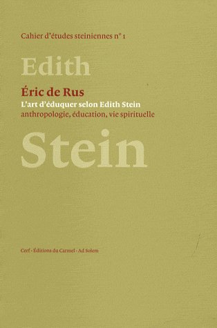 L'ART D'EDUQUER SELON EDITH STEIN