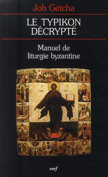 LE TYPIKON DECRYPTE