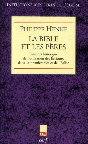 LA BIBLE ET LES PERES DE L'EGLISE
