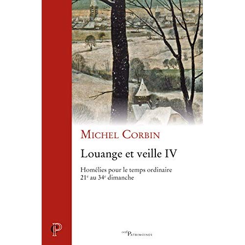 LOUANGE ET VEILLE, IV