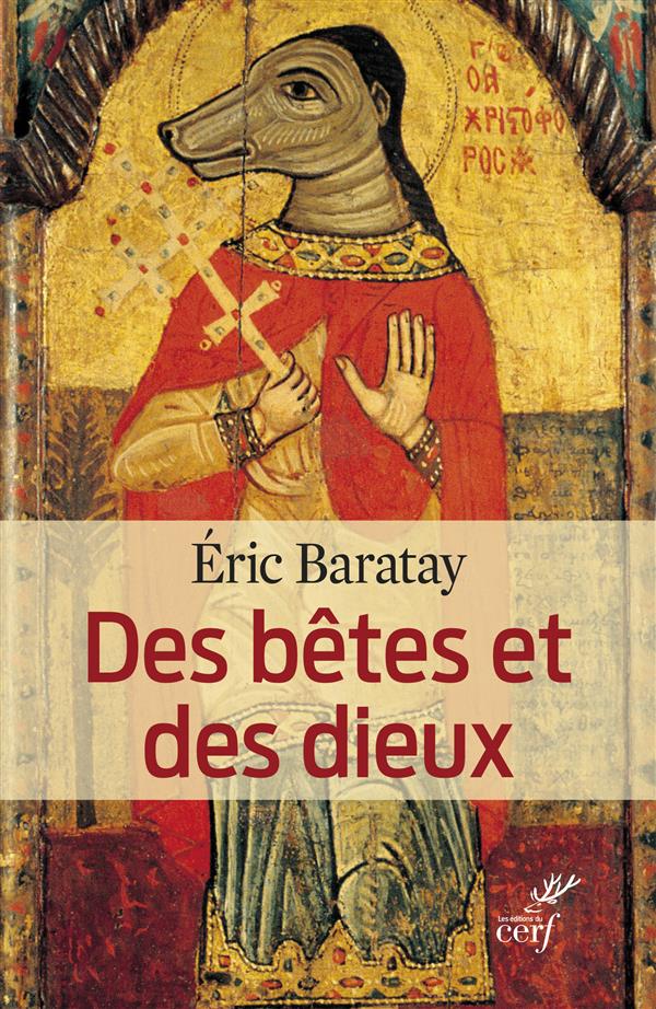 DES BETES ET DES DIEUX