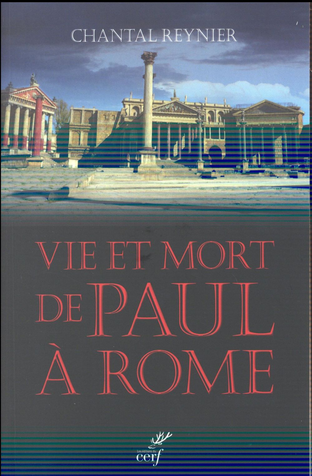 VIE ET MORT DE PAUL A ROME