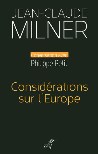 CONSIDERATIONS SUR L'EUROPE
