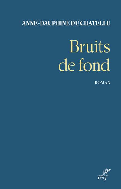 BRUITS DE FOND