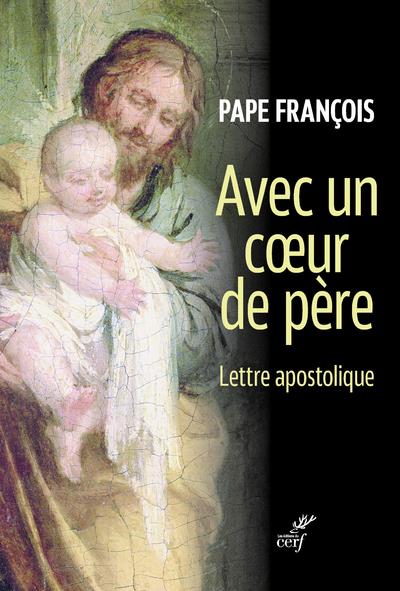 AVEC UN COEUR DE PERE - LETTRE APOSTOLIQUE