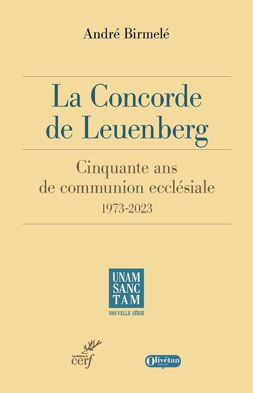 LA CONCORDE DE LEUENBERG 1973 2023 - 50 ANS DE COMMUNION ECCLESIALE