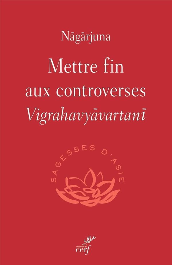METTRE FIN AUX CONTROVERSES - VIGRAHAVYAVARTANI