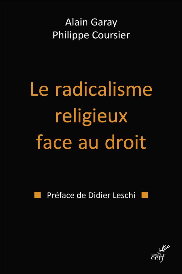 LE RADICALISME RELIGIEUX FACE AU DROIT