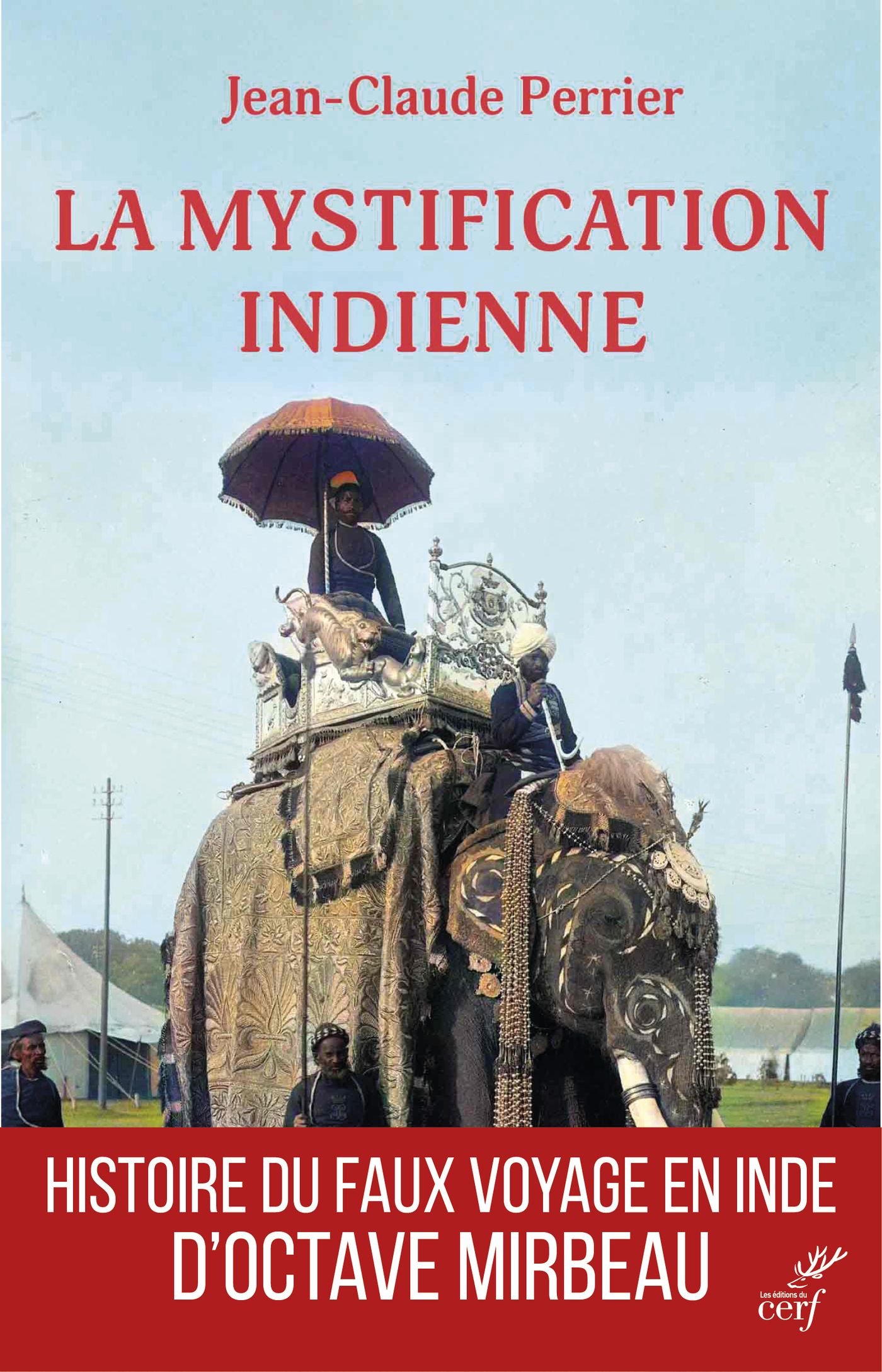 LA MYSTIFICATION INDIENNE