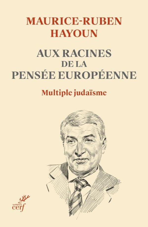AUX RACINES DE LA PENSEE EUROPEENNE