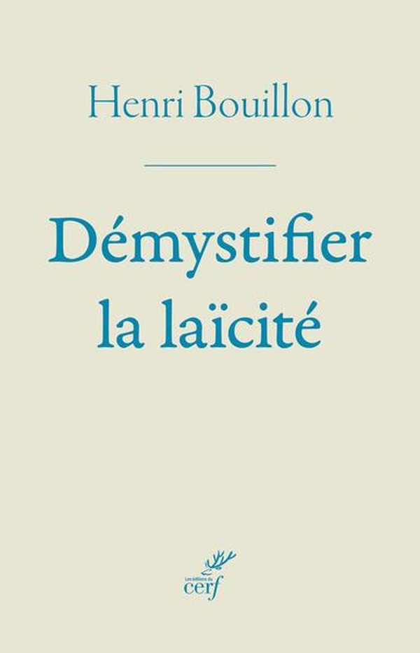 DEMYSTIFIER LA LAICITE