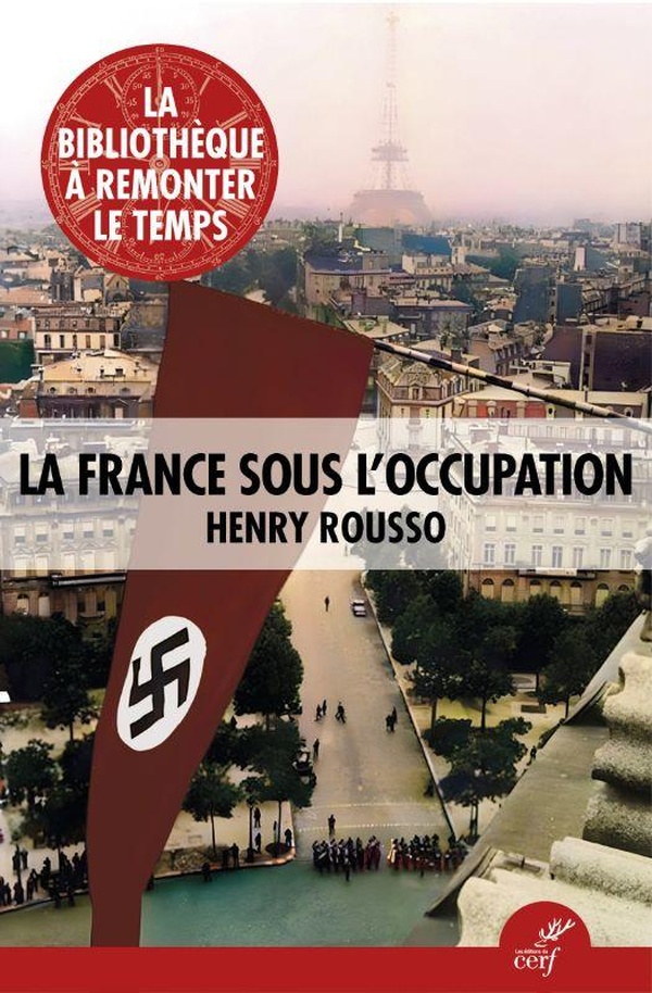 LA FRANCE SOUS L'OCCUPATION