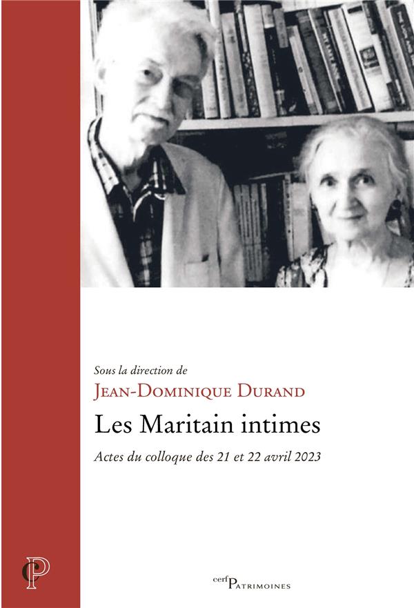 LES MARITAIN INTIMES