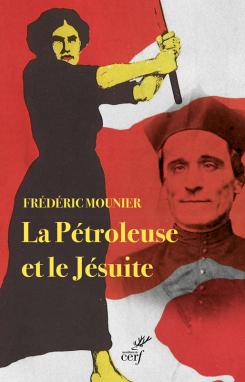 LA PETROLEUSE ET LE JESUITE