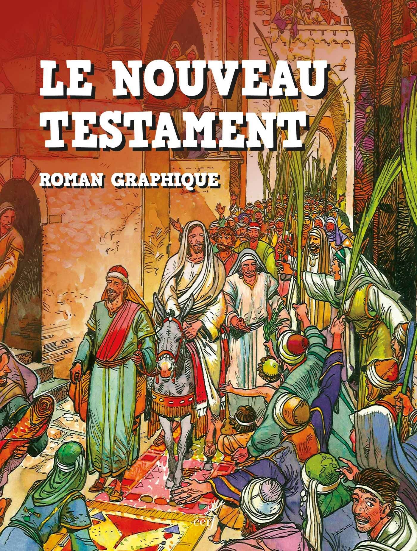 LE NOUVEAU TESTAMENT - ROMAN GRAPHIQUE