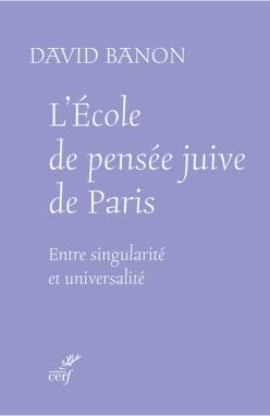L'ECOLE DE PENSEE JUIVE DE PARIS