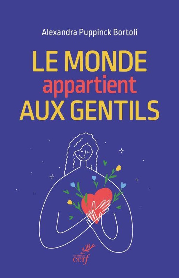 LE MONDE APPARTIENT AUX GENTILS
