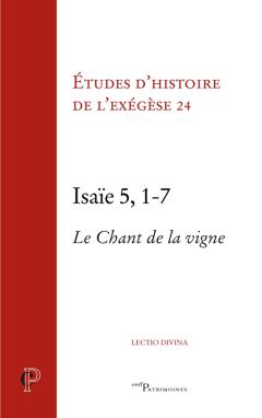 ISAIE 5, 1-7 - LE CHANT DE LA VIGNE