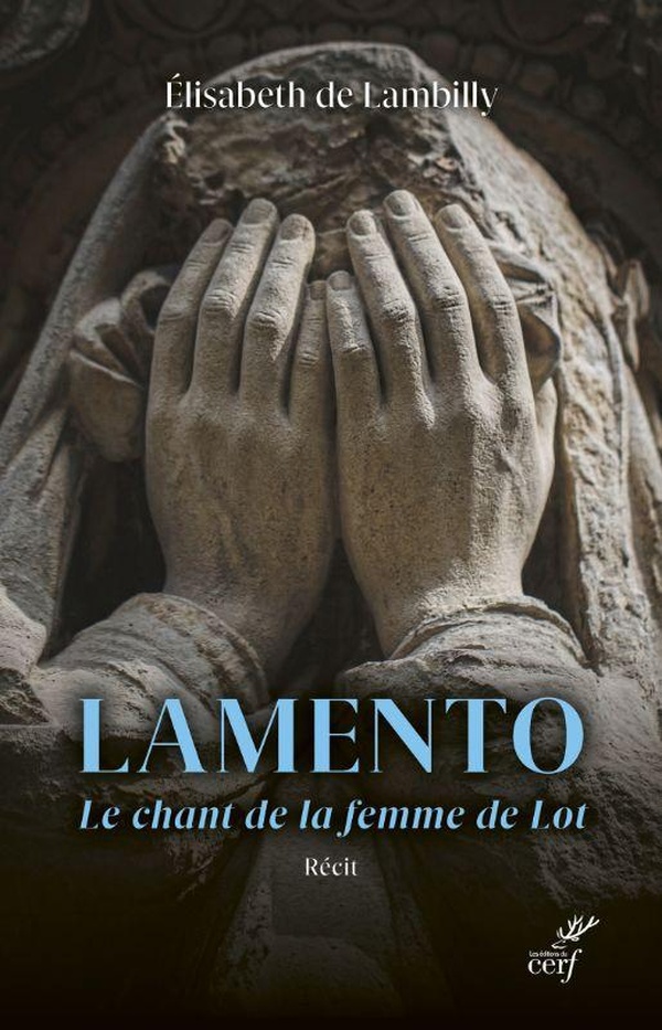 LAMENTO - LA FEMME DE LOT