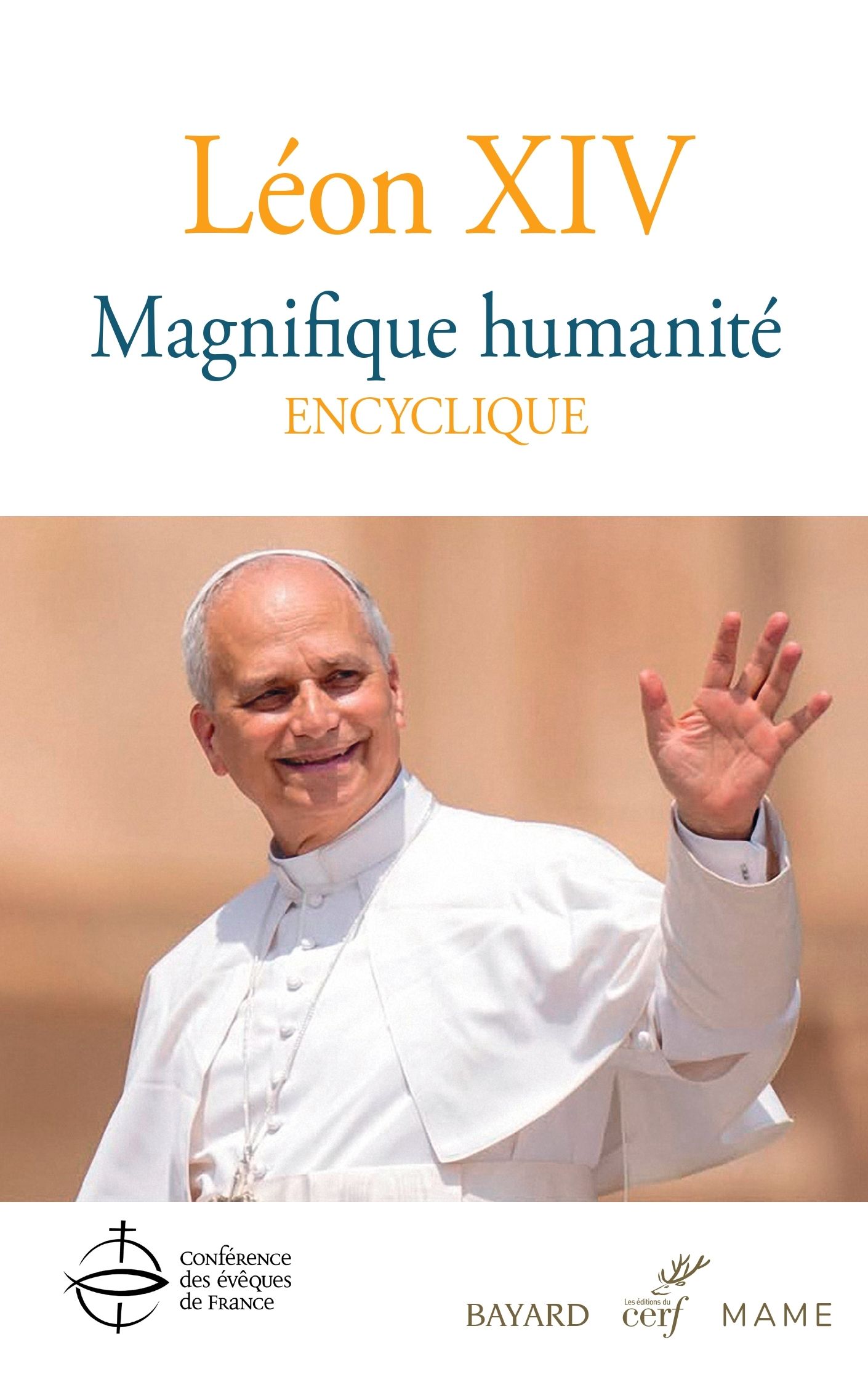 MAGNIFIQUE HUMANITE - ENCYCLIQUE