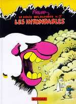 LE GENIE DES ALPAGES - TOME 5 - LES INTONDABLES