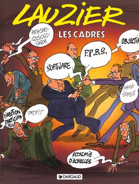 LAUZIER - LES CADRES - TOME 0 - LES CADRES