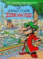 IZNOGOUD - TOME 1 - LE GRAND VIZIR IZNOGOUD