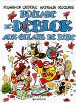 DEBLOK (LES) - LES DEBLOK  - TOME 2 - POILADE DE DEBLOK AUX ECLATS DE RIRE