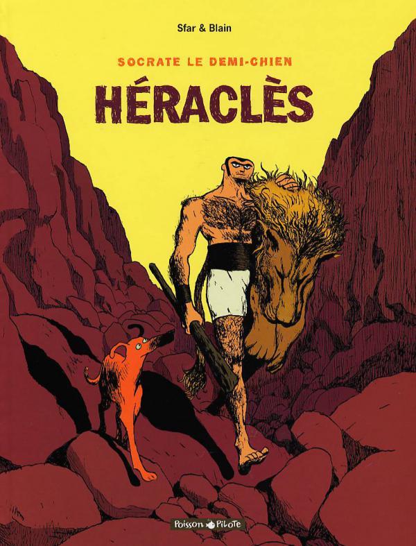 SOCRATE LE DEMI-CHIEN - TOME 1 - HERACLES