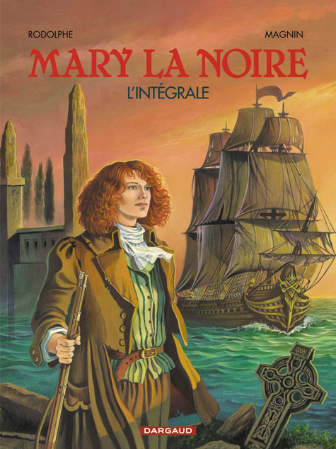 MARY LA NOIRE - TOME 0 - MARY LA NOIRE - INTEGRALE