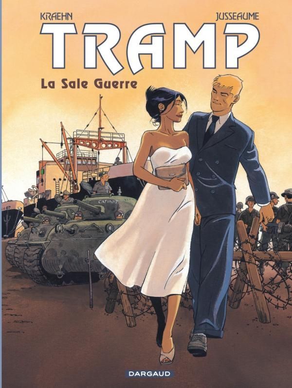 TRAMP - TOME 8 - LA SALE GUERRE