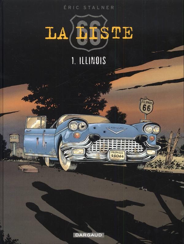 LA LISTE 66 - TOME 1 - ILLINOIS