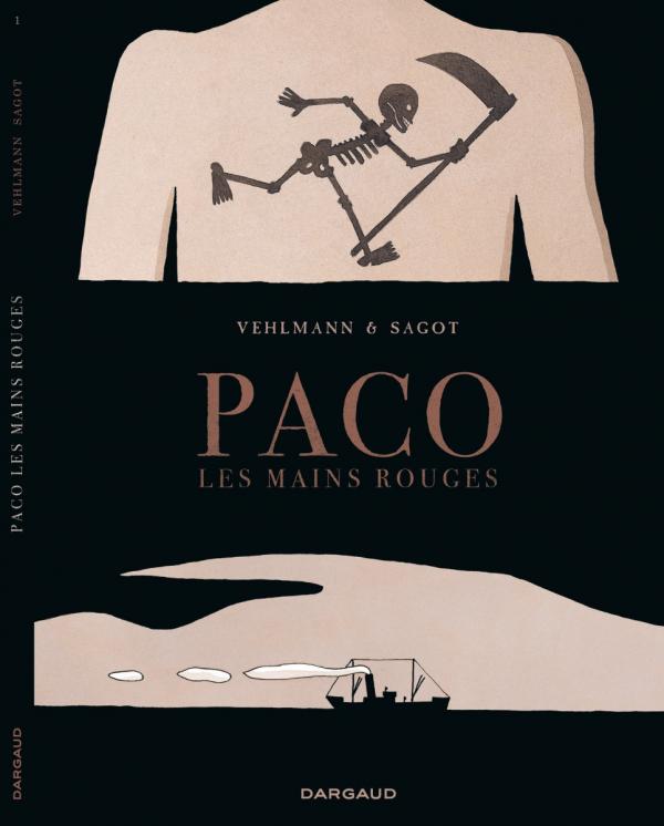 PACO LES MAINS ROUGES - TOME 1 - PACO LES MAINS ROUGES - TOME 1