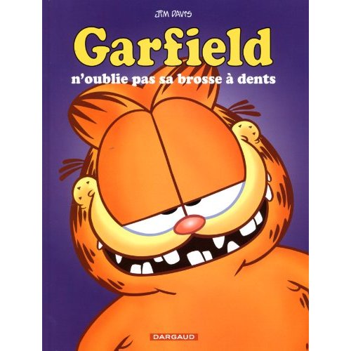 GARFIELD - T22 - GARFIELD - GARFIELD N'OUBLIE PAS SA BROSSE A DENTS