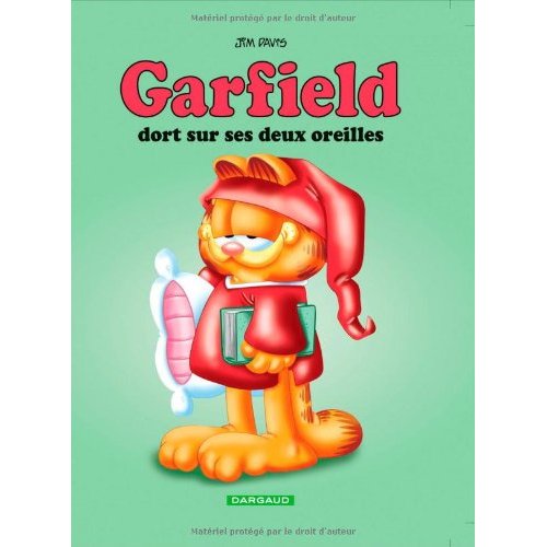 GARFIELD - T18 - GARFIELD - GARFIELD DORT SUR SES DEUX OREILLES
