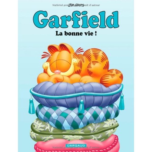 GARFIELD - T09 - GARFIELD - LA BONNE VIE !
