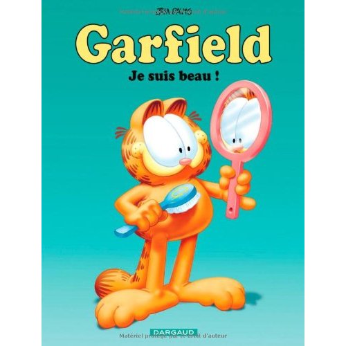 GARFIELD - T13 - GARFIELD - JE SUIS BEAU !