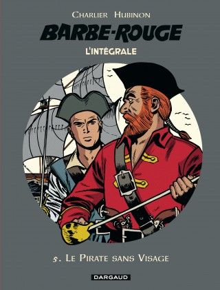 BARBE ROUGE (INTEGRALE) - BARBE-ROUGE - INTEGRALES - TOME 5 - LE PIRATE SANS VISAGE