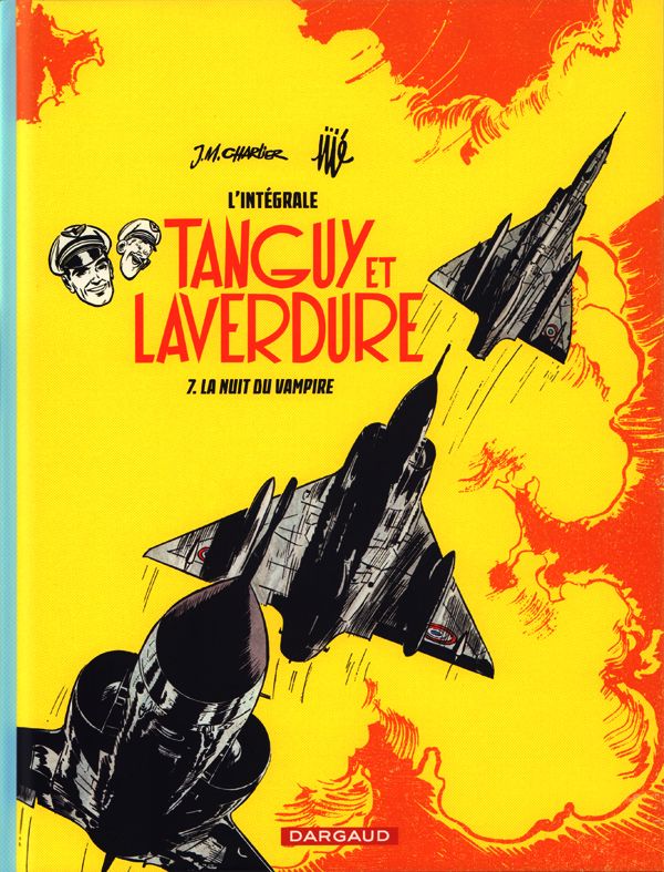 TANGUY ET LAVERDURE (INTEGRALE - LES AVENTURES DE TANGUY ET LAVERDURE - INTEGRALES - TOME 7 - LA NUI