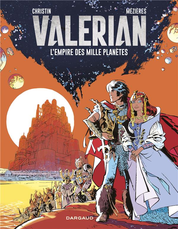 VALERIAN - TOME 2 - L'EMPIRE DES MILLE PLANETES