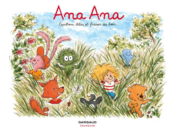 ANA ANA - T13 - ANA ANA - PAPILLONS, LILAS ET FRAISES DES BOIS