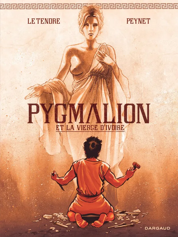 PYGMALION ET LA VIERGE D'IVOIR - PYGMALION ET LA VIERGE D IVOIRE