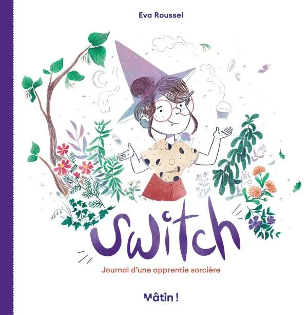 SWITCH - JOURNAL D UNE APPRENTIE SORCIERE