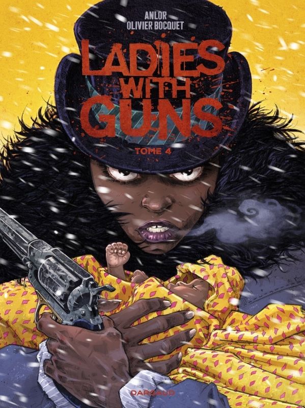 LADIES WITH GUNS - TOME 4