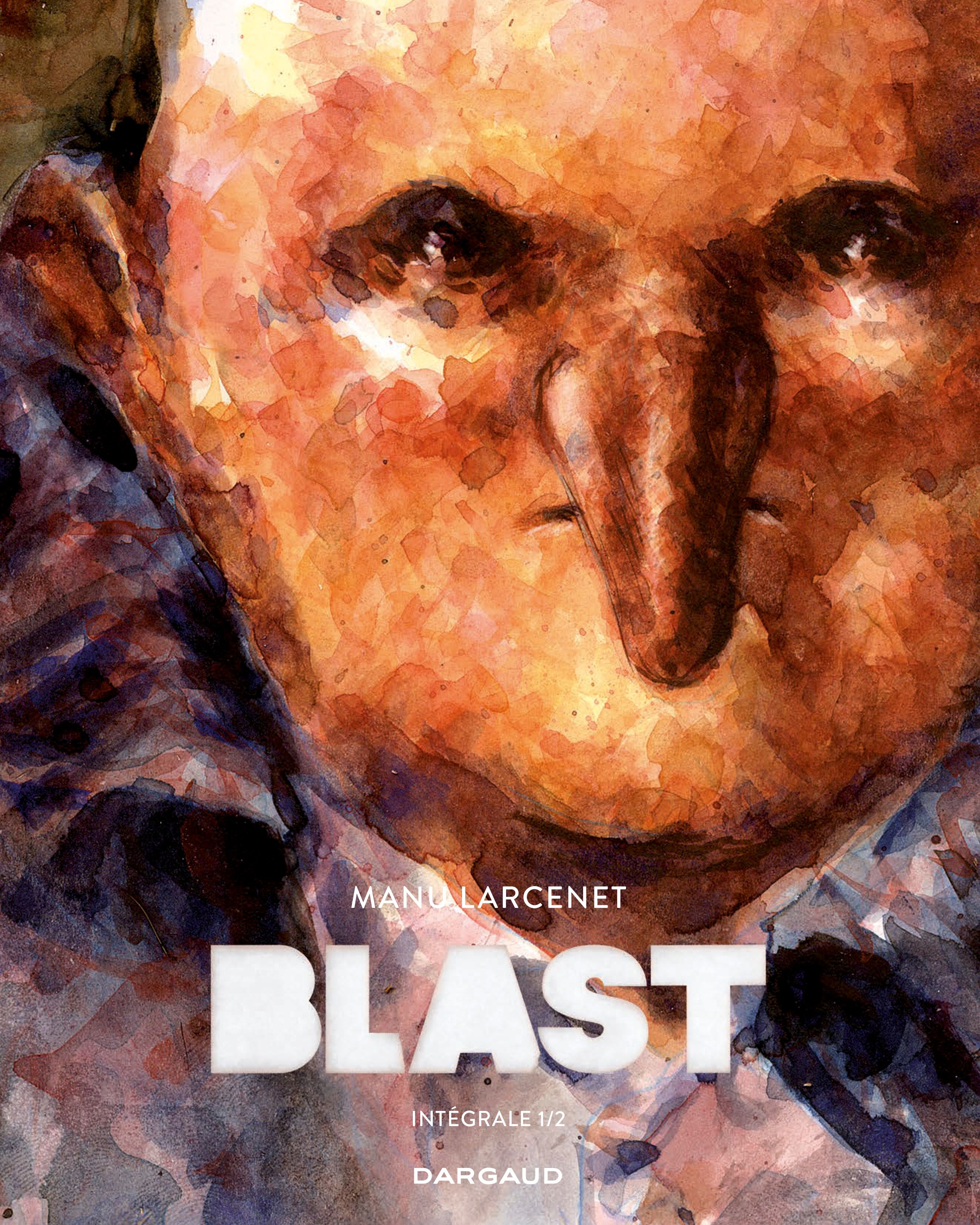 BLAST - INTEGRALE TOME 1