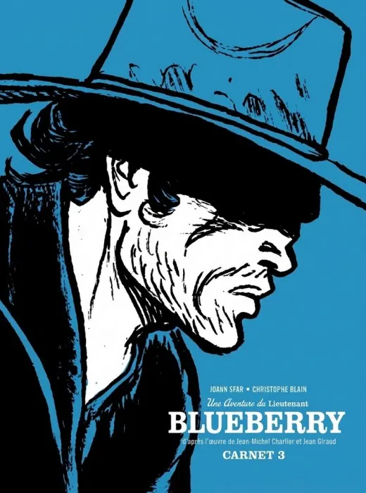 LES CARNETS DE BLUEBERRY - TOME 3